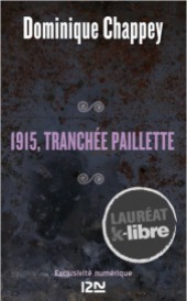 1915 Tranchée Paillette Lauréat